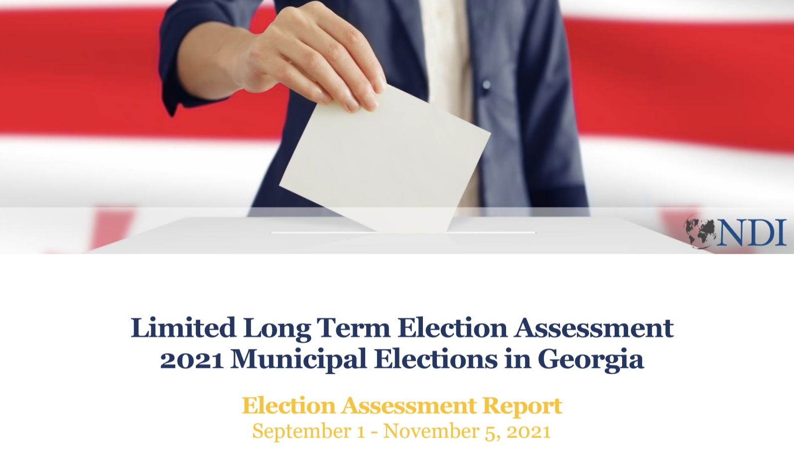 NDI Report Municipal Elections Dominated by NationalLevel